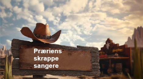 Præriens skrappe sangere
