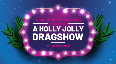 A Holly Jolly Dragshow 3.0